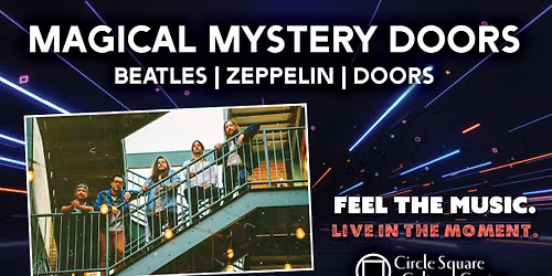 Magical Mystery Doors — Circle Square Cultural Center