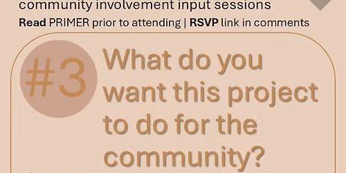 Meeting 3: Option 2: What do you want this project to do for the community?