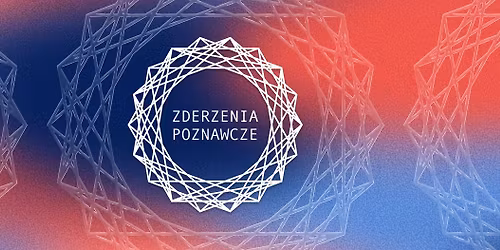 Zderzenia Poznawcze 2026