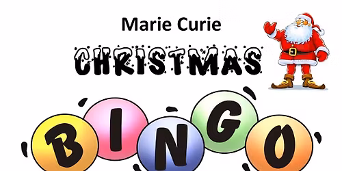 Marie Curie\u2019s Christmas Bingo, Sunday, 23rd November 2025