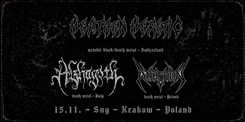 HEATHEN HERETIC (SWI), ALZHAGOTH (ITA), ANHEDON (PL)