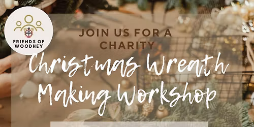 Christmas Wreath Making Workshop 
