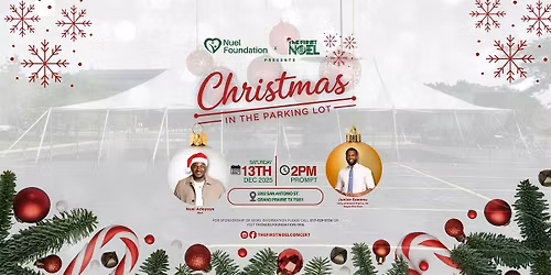 The First Noel Concert - Christmas in the Parking Lot