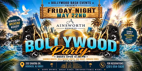 Memorial Day Weekend Bollywood Night on the Hudson @ Ainsworth Hoboken