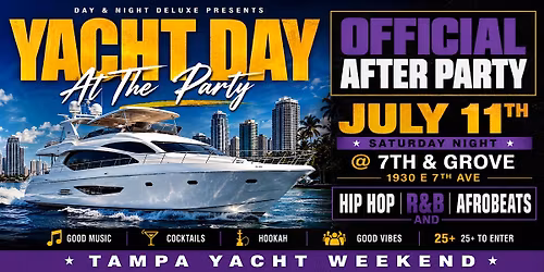 Yacht Day Official After Party