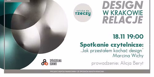 \ud83d\udfe2 Czytamy \u201eJak przesta\u0142em kocha\u0107 design\u201d Marcina Wichy  |  SZTUKA DO RZECZY 2025