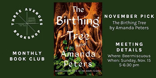 November Book Club w\/ Three Avenues: Birthing Tree