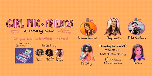 Girl Mic + Friends: A Comedy Show HALLOWEEN EDITION!