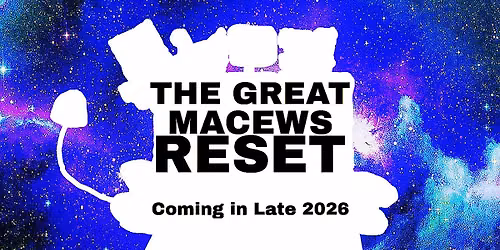 The Great MaceWS Reset