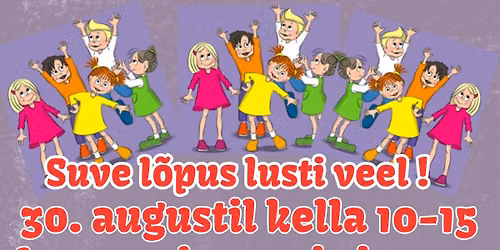 Suve lõpus lusti veel!