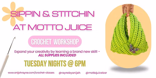 Sippin n' Stitchin At Motto Juice-RSVP ONLY