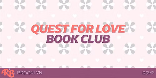 Quest for Love Book Club