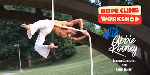 Rope Climb Workshop with Abbie Rooney