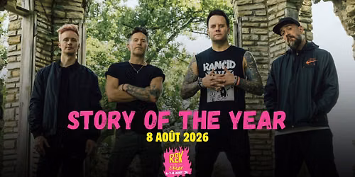 Story of the Year \u00e0 Rock La Cauze 2026