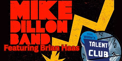 Mike Dillon Band Featuring Brian Hass w\/ Cook And Green