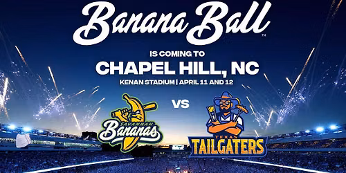Savannah Bananas at Texas Tailgaters at Globe Life Field