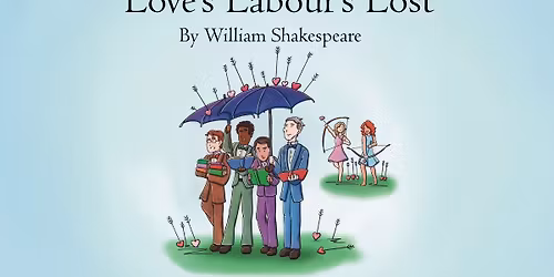 Love\u2019s Labour\u2019s Lost