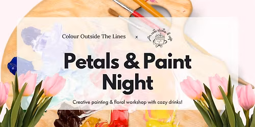 Petals & Paint Night
