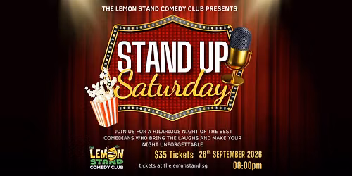 Stand Up Saturday | Saturday, 26th SEPTEMBER 2026 @ The Lemon Stand