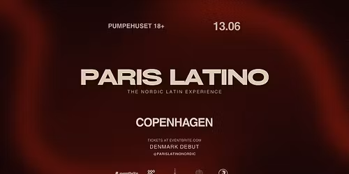 ParisLatino \u2014 Copenhagen, Pumpehuset \u00b7 13.06.2026