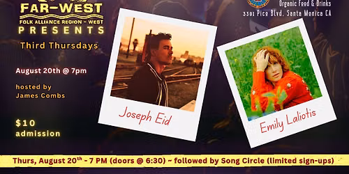 FAR-West Presents Third Thursdays featuring Joseph Eid and Emily Laliotis, hosted by James Combs
