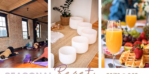 Seasonal Reset Mini Retreat