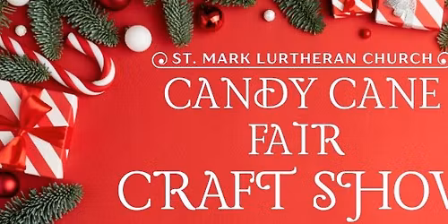 Candy Cane Fair Craft Show