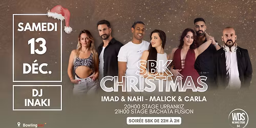 🎄✨ SOIRÉE SBK CHRISTMAS 🎄✨ DJ INAKI 