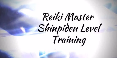 Reiki Master, Shinpiden Level Training