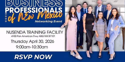 Business Professionals of New Mexico Networking Event