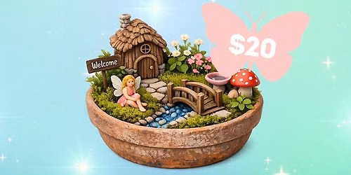 Fairy Garden Planter Workshop at The Succulent Hippie