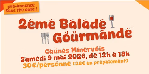 2\u00e8me Balade Gourmande \u00e0 Caunes Minervois
