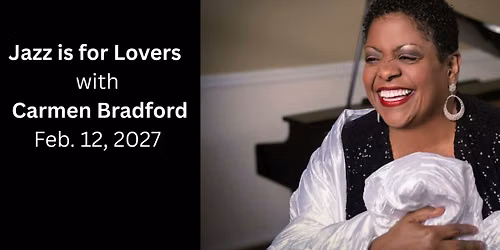 Knoxville Jazz Orchestra: Jazz Is For Lovers With Carmen Bradford