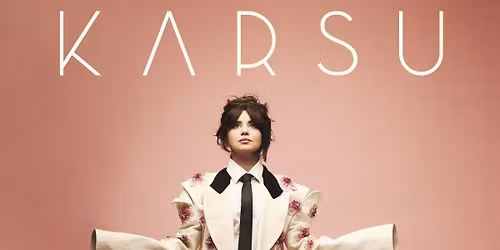 Karsu | Nobel x Stadsgehoorzaal
