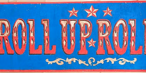 Roll Up, Roll Up: An exhibition of Dot Howard's text art