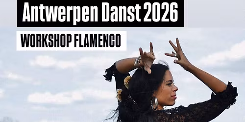 Antwerpen Danst Flamenco 2026