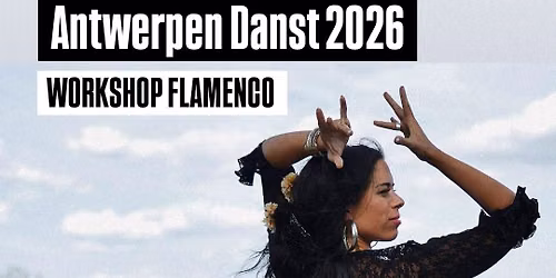 Antwerpen Danst Flamenco 2026
