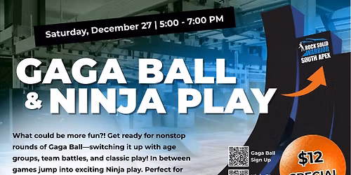 Gaga Ball & Ninja Play at South Apex
