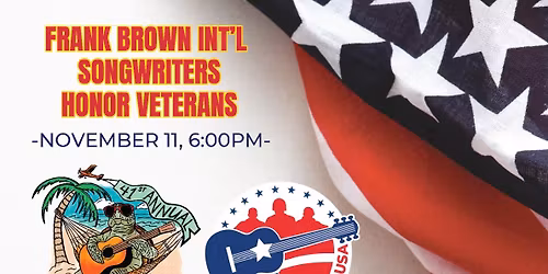 Freedom Sings USA presents a night to HONOR VETERANS!