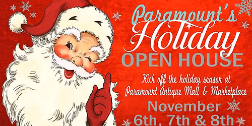 Paramount Antique Mall Christmas Holiday Open House Vintage D\u00e9cor Gifts