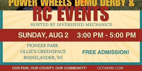 Northwoods RC Derby hosted by Diversified Mechanics @ the Oneida County Fair