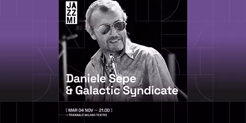 Daniele Sepe & Galactic Syndicate