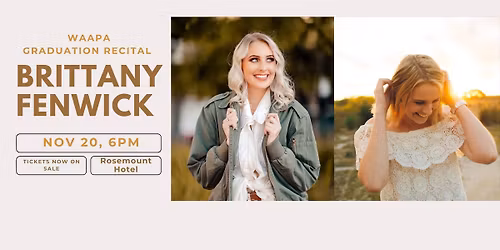 Brittany Fenwick- WAAPA Graduation Recital