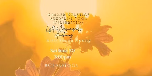 Summer Solstice Kundalini Yoga Celebration