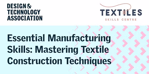 Essential Manufacturing Skills: Mastering Textile Construction Techniques