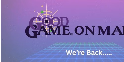 Good Game on Main