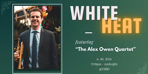 WHITE HEAT : The Alex Owen Quartet