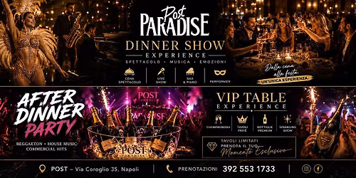 Post Paradise Dinner show & Disco