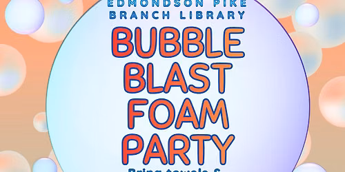Bubble Blast Foam Party