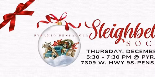 Pyramid Pensacola Family & Friends Sleigh Bell Social